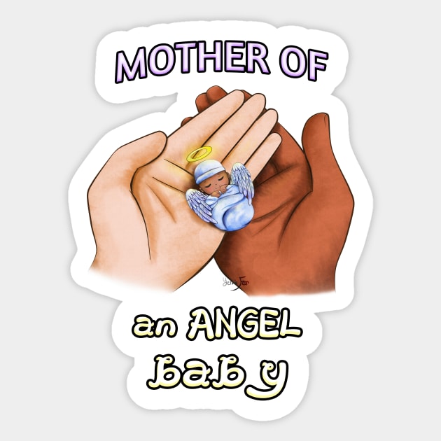 Mother of an Angel Baby (Interracial 2) T-Shirt Sticker by Yennie Fer (FaithWalkers)